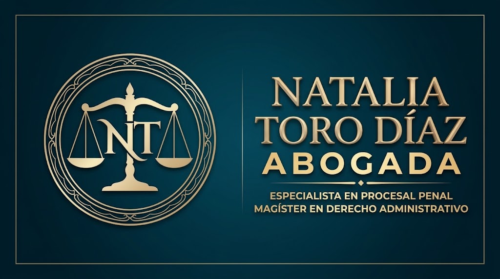 Natalia Toro Díaz — Abogada, especialista en procesal penal y magíster en derecho administrativo